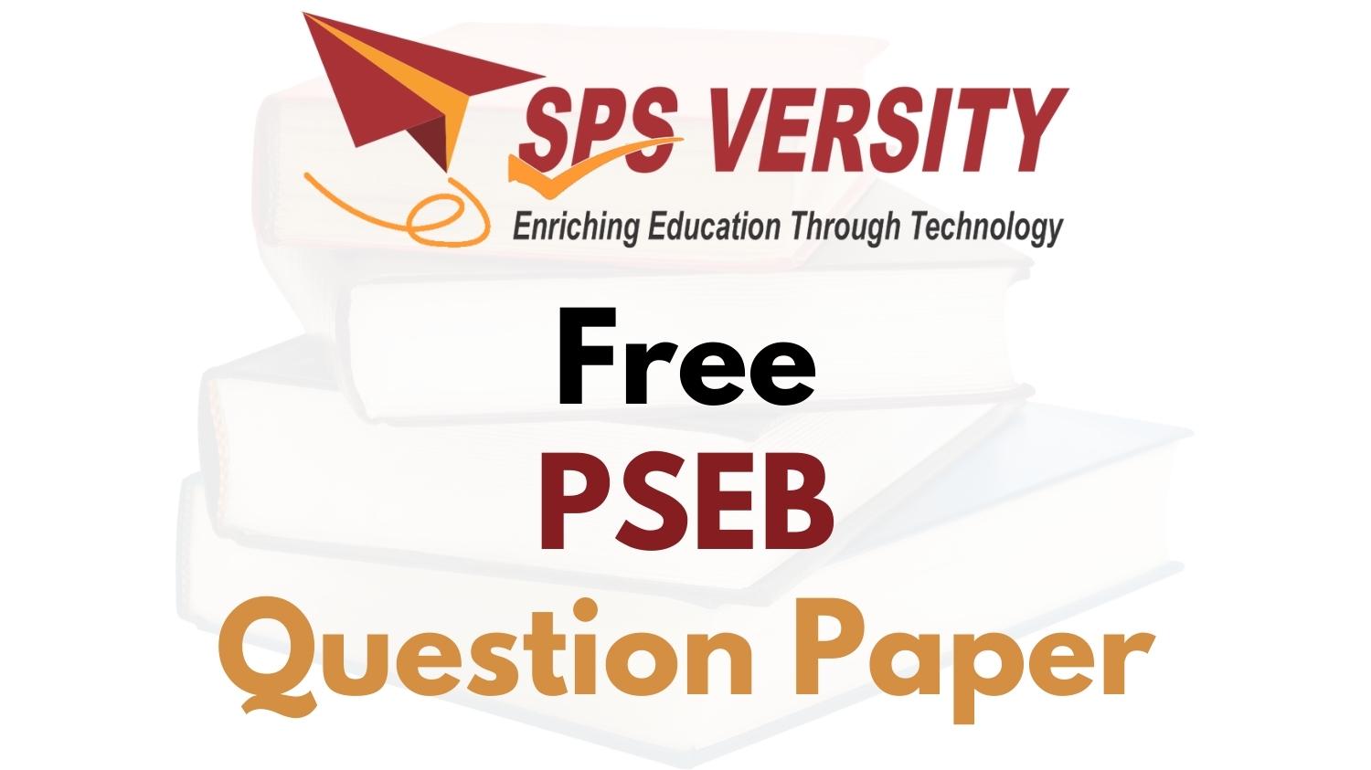 Free PSEB Previous Year Question Papers